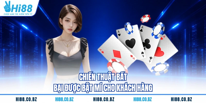 Chiến thuật bất bại được bật mí cho khách hàng